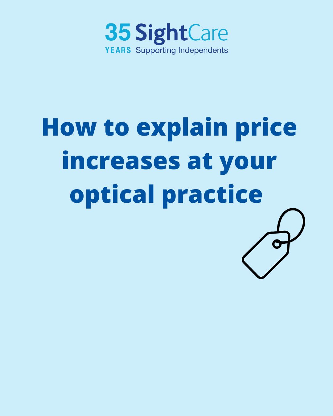 How to explain price increases at your optical practice